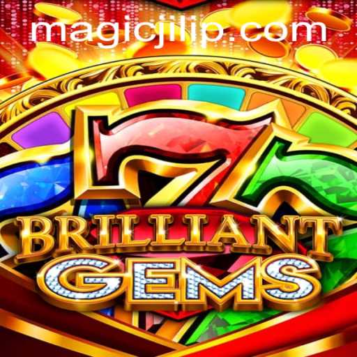 Exploring the Enchanting World of BrilliantGems: A Journey with Magic Jili